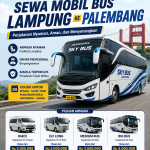 Sewa Bus Lampung Ke Palembang