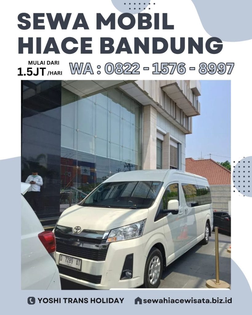 Sewa Toyota Hiace Bandung 2025