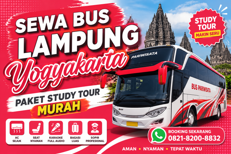 Sewa Bus Lampung Yogyakarta Paket Study Tour Murah