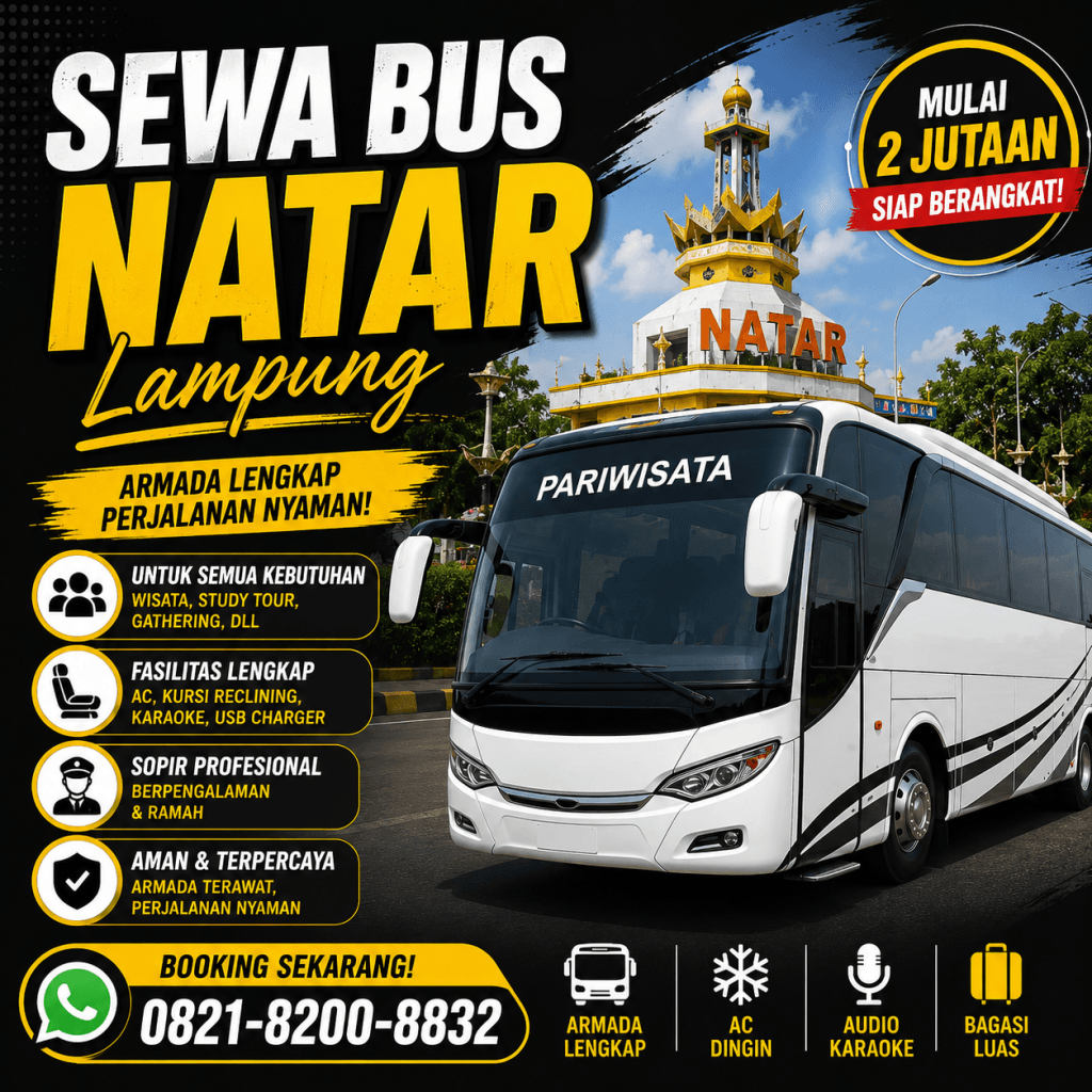 Sewa Bus Natar Lampung Selatan