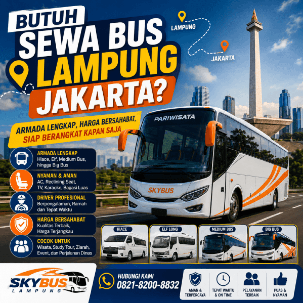 Butuh Sewa Bus Lampung Jakarta